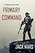 Primary Command (Forging of Luke Stone, #2)