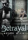 Betrayal - Rette mich by Fenja Wächter