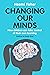 Changing Our Minds by Naomi Fisher
