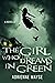 The Girl Who Dreams in Gree...