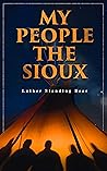 My People the Sioux