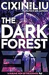 The Dark Forest by Liu Cixin