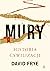 Mury. Historia cywilizacji