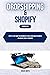 Dropshipping & Shopify: 2 books in 1: Step-by-step guide for beginners to build your online business and create your e-commerce