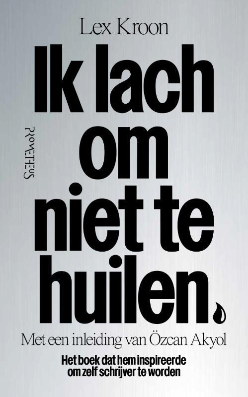 Ik lach om niet te huilen (Paperback)