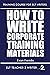 How To Write Corporate Training Materials (Training Course For ELT Writers)