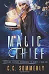Magic Thief: Croft and Sterling Paranormal PI Agency - Book 1