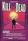 Book cover for Kill the Dead (Sandman Slim, #2)