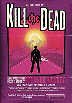 Kill the Dead (Sandman Slim, #2)