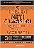 I grandi miti classici riveduti e scorretti. 30 storie di dei ed eroi sui quali non ci hanno detto proprio tutto