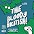 The Bloody British: A Well-Meaning Guide to an Awkward Nation
