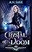Crystal of Doom (Shadowhurst Mysteries #7)