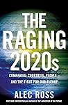 The Raging 2020s:...