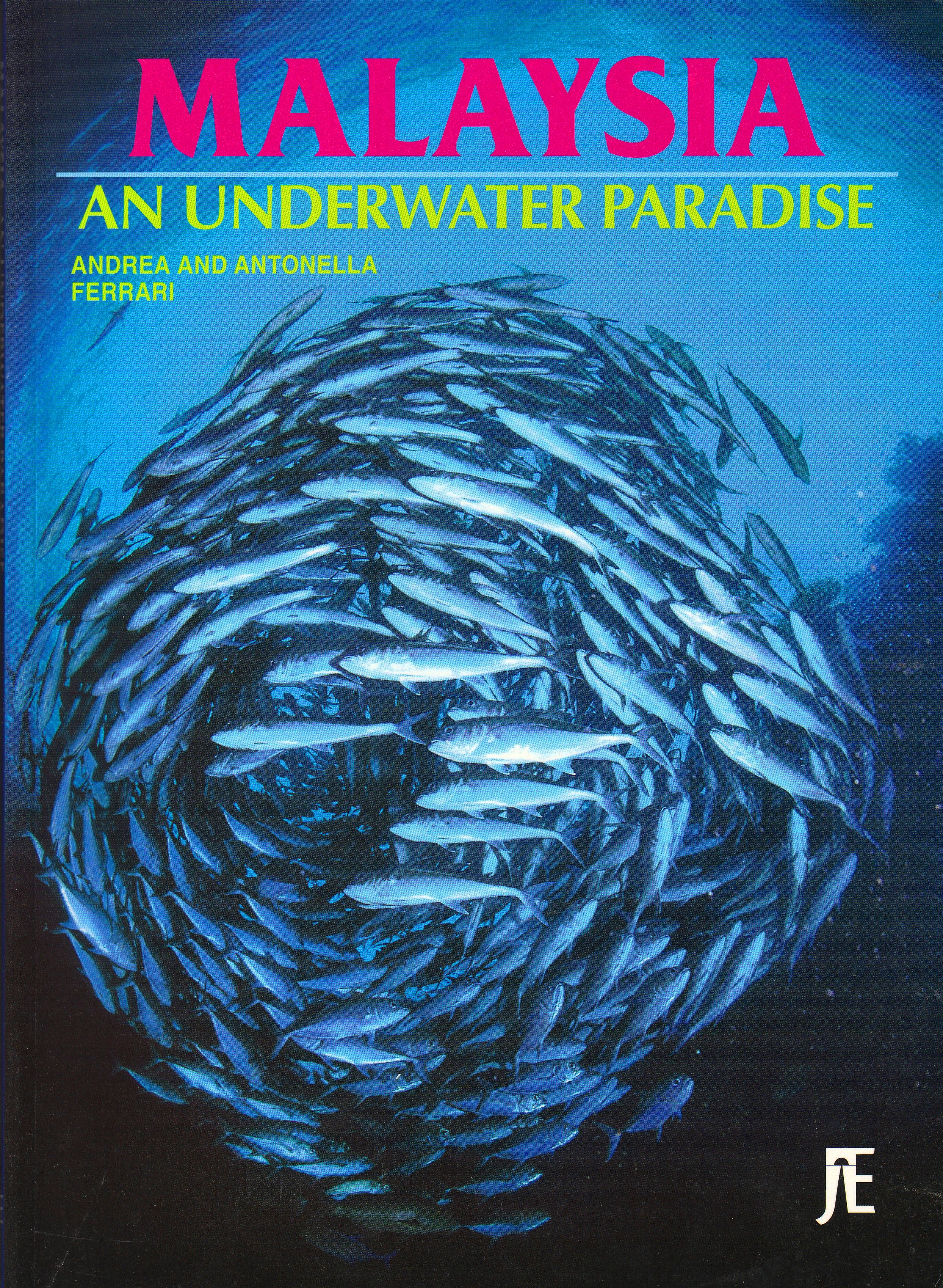 Malaysia an Underwater Paradise (Paperback)