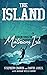 The Island: Adventures on M...