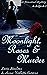 Moonlight, Roses & Murder (A Selina Bellerose Series Book 1)