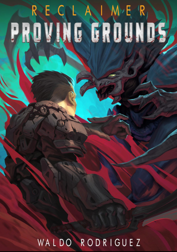 Proving Grounds (Reclaimer, #3)