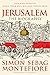 Jerusalem by Simon Sebag Montefiore