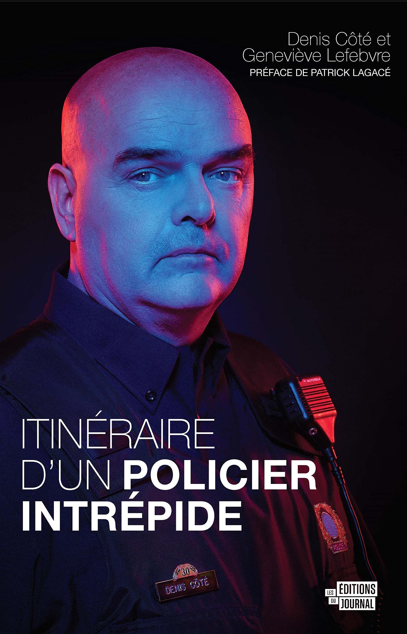 Itinéraire d'un policier intrépide (French Edition)