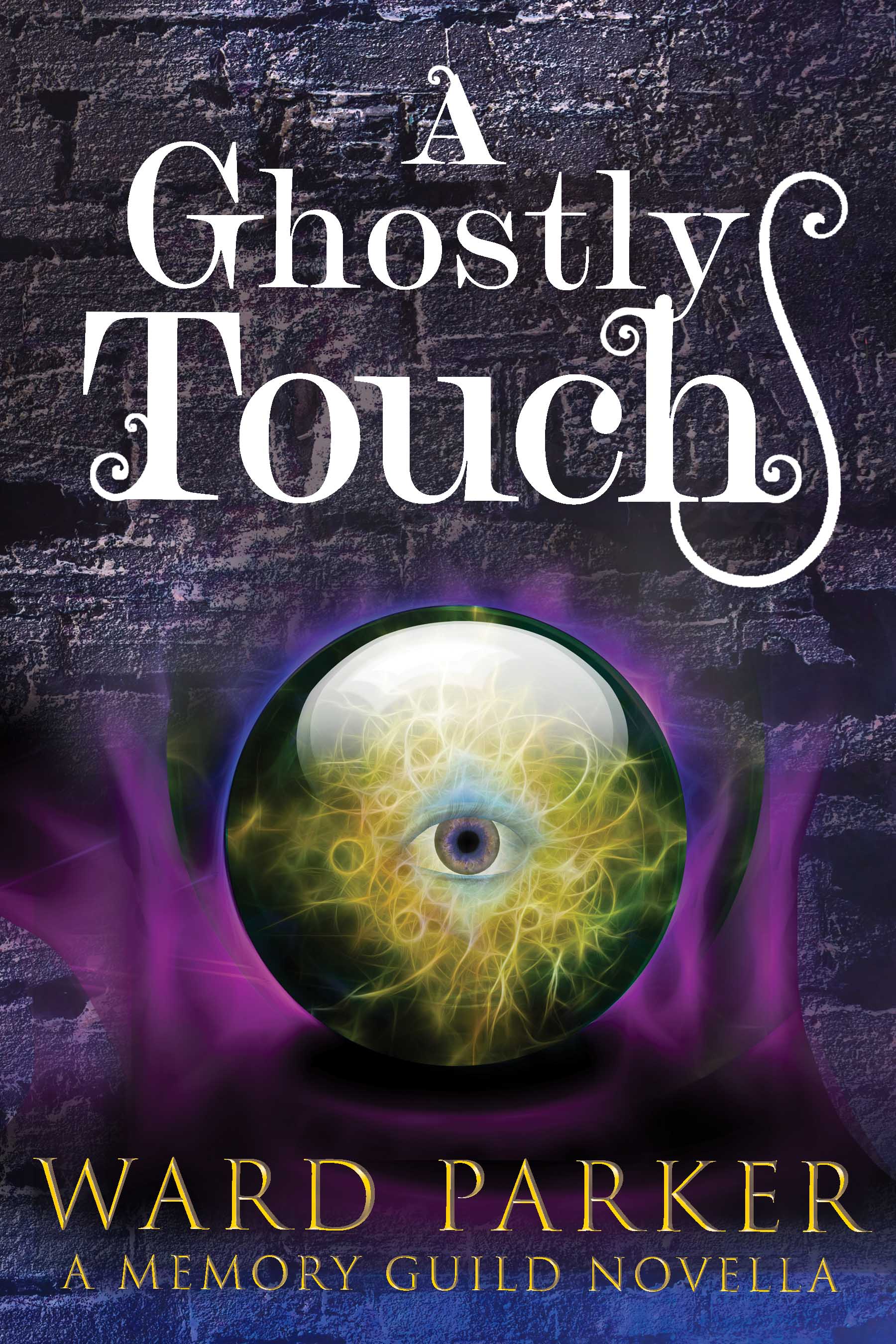 A Ghostly Touch (Memory Guild #0.5))