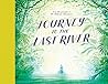 Journey to the Last River (The Unknown Adventurer)