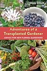 Adventures of a Transplanted Gardener: Advice for New Florida Gardeners Adventures of a Transplanted Gardener: Advice for New Florida Gardeners