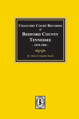 Chancery Court of Records of Bedford County, Tennessee (Hardcover)