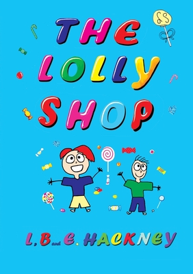 The Lolly Shop (Adventures with Bax and Ethan)