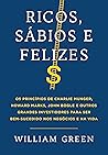 Ricos, sábios e f...