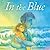 In the Blue