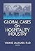 Global Cases on Hospitality Industry