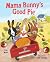 Mama Bunny's Good Pie by Lisa Moser