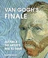 Van Gogh's Finale...