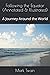 Following the Equator: A Journey Around the World