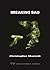 Breaking Bad by Christopher Sharrett