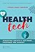 Health Tech: Rebooting Soci...