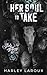 Her Soul to Take (Souls Trilogy, #1)