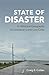 State of Disaster: A Histor...