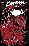 Carnage: Black, White & Blood
