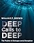Deep Calls to Deep