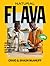 Natural Flava: Quick & Easy...