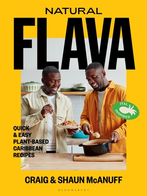 Read Natural Flava: Quick & Easy Plant-Based Caribbean Recipes