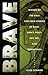Brave: Women of the Bible a...