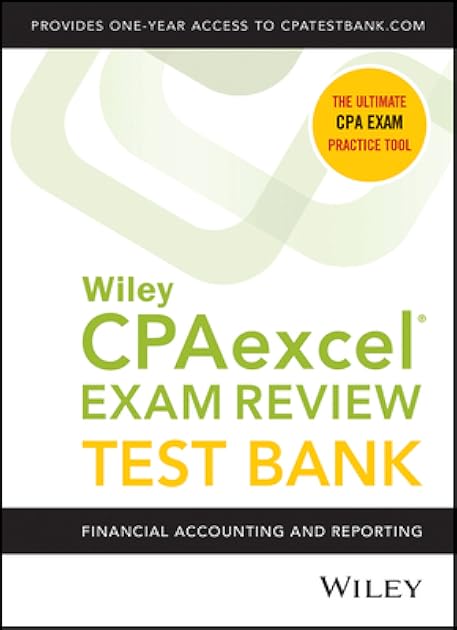 Wiley's CPA Jan 2022 Test Bank: Financial Accounting and Reporting (1-year access)