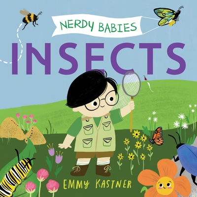 Nerdy Babies: Insects (Board Book)