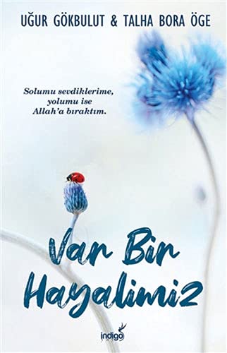 Var Bir Hayalimiz (Paperback)