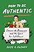 How to Be Authentic: Simone...