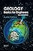 Geology: Basics for Enginee...