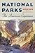 National Parks: The American Experience