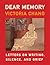 Dear Memory: Letters on Writing, Silence, and Grief